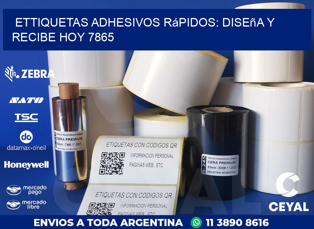 ettiquetas Adhesivos Rápidos: Diseña y Recibe Hoy 7865