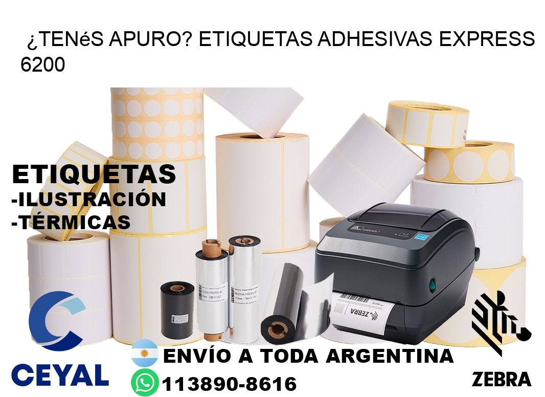 ¿Tenés Apuro? Etiquetas Adhesivas Express 6200