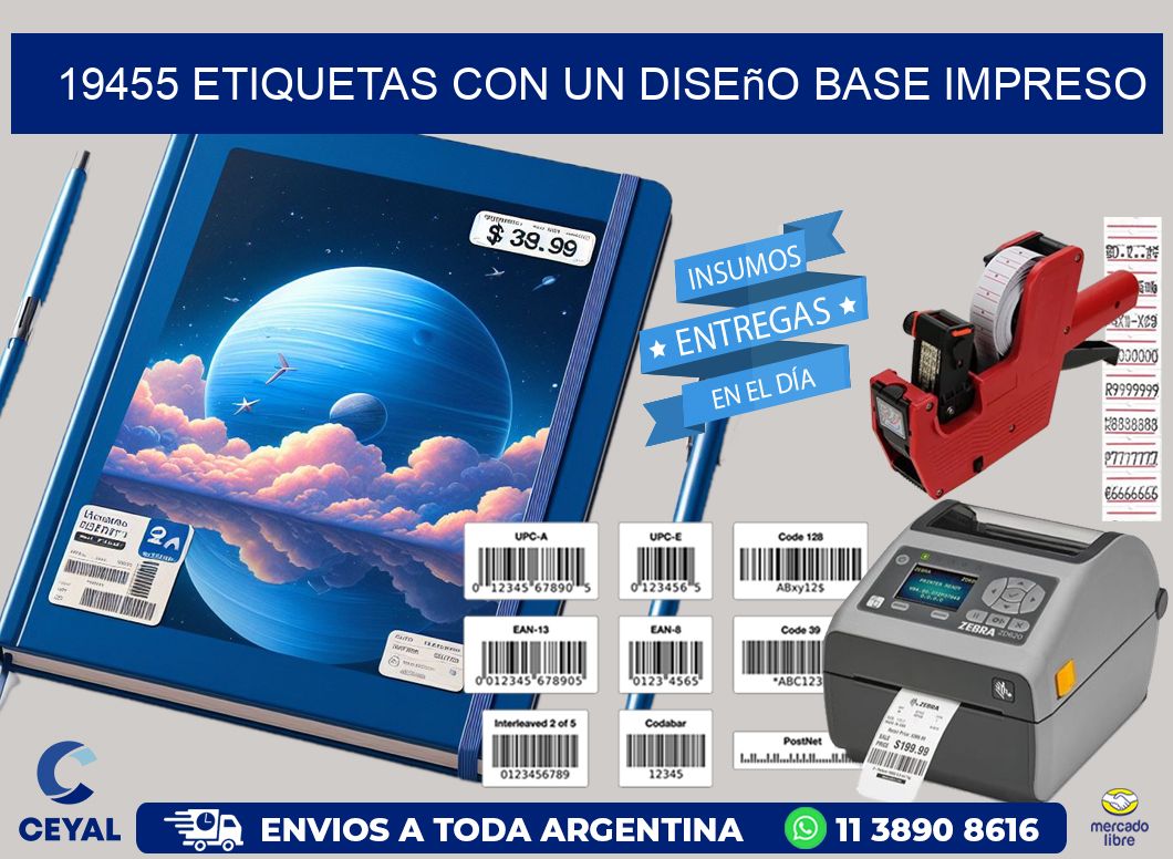19455 etiquetas con un diseño base impreso