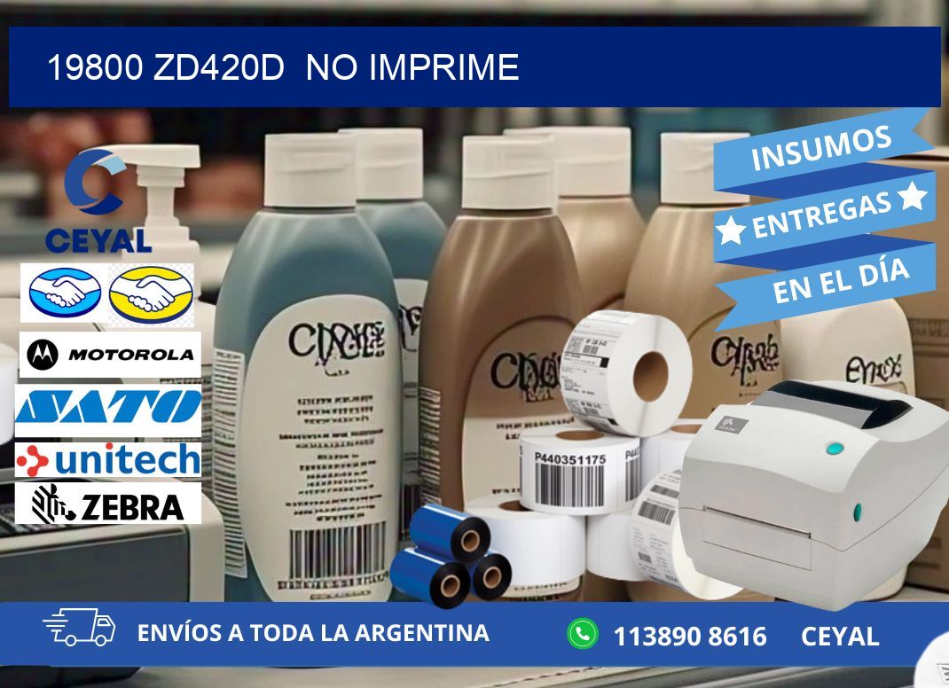 19800 ZD420d  no imprime