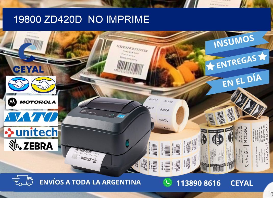19800 ZD420d  no imprime