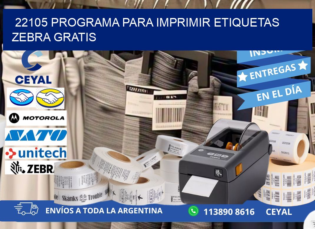 22105 Programa para imprimir etiquetas Zebra gratis