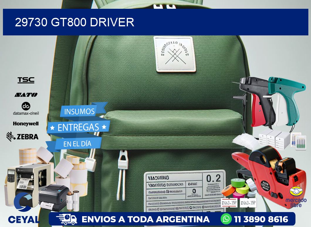 29730 GT800 driver