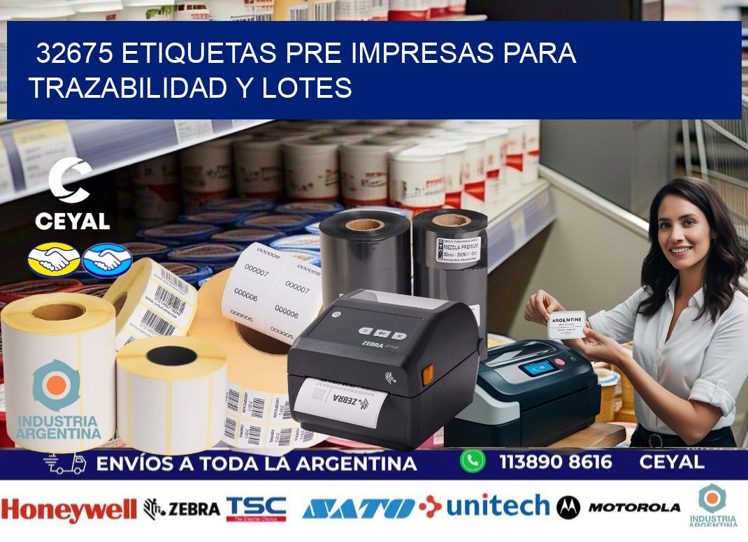 32675 etiquetas pre impresas para trazabilidad y lotes