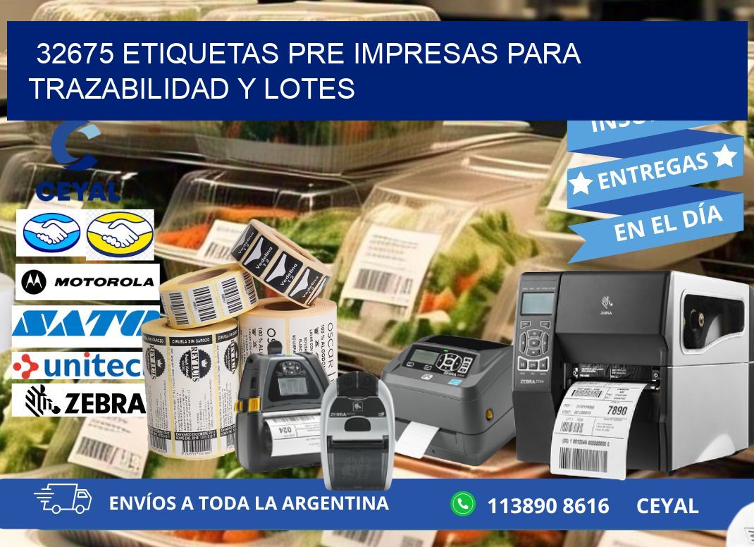 32675 etiquetas pre impresas para trazabilidad y lotes