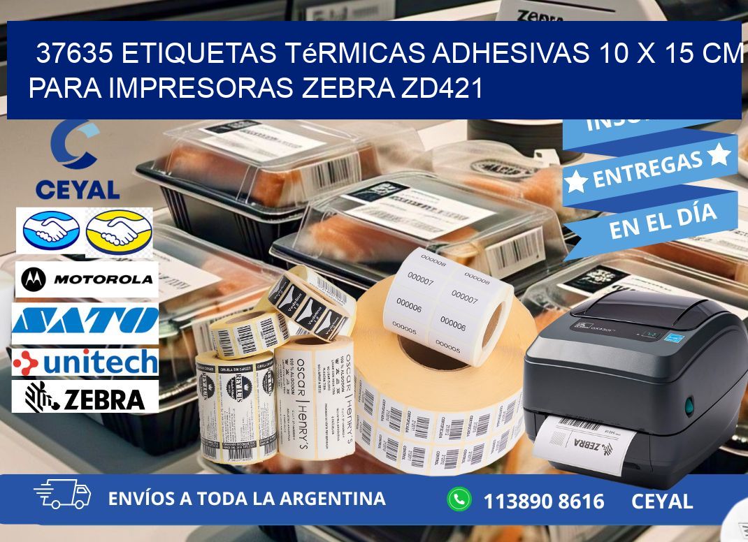 37635 Etiquetas Térmicas Adhesivas 10 x 15 cm para Impresoras Zebra ZD421