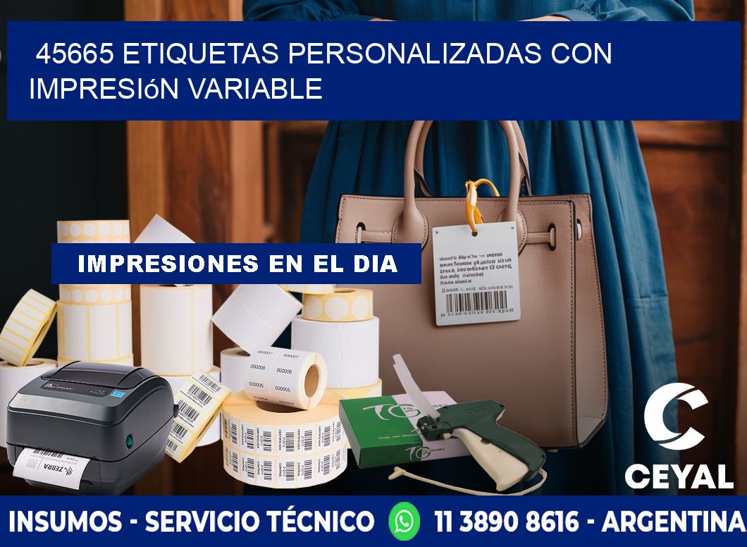 45665 etiquetas personalizadas con impresión variable