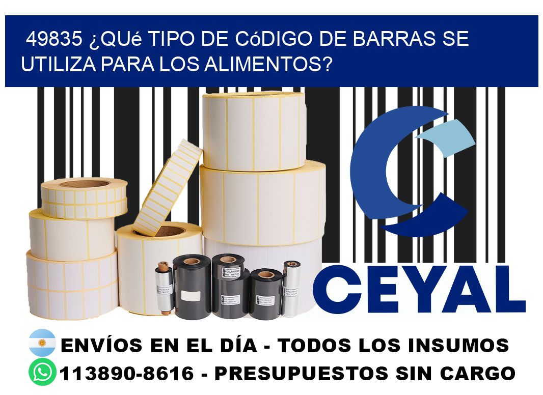 49835 ¿Qué tipo de código de barras se utiliza para los alimentos?