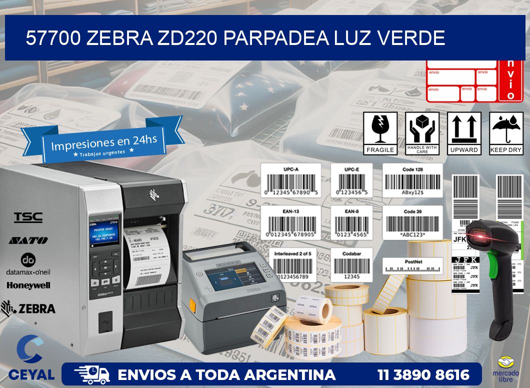 57700 Zebra ZD220 parpadea luz verde