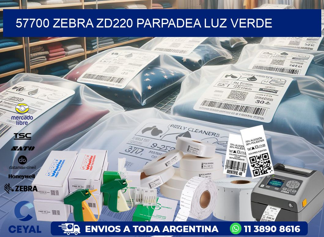 57700 Zebra ZD220 parpadea luz verde