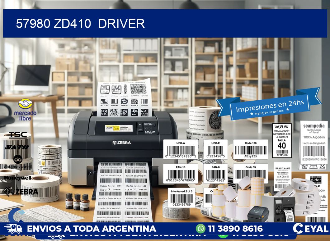 57980 ZD410  driver