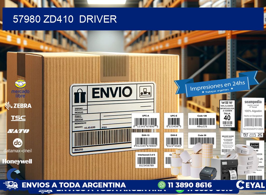 57980 ZD410  driver
