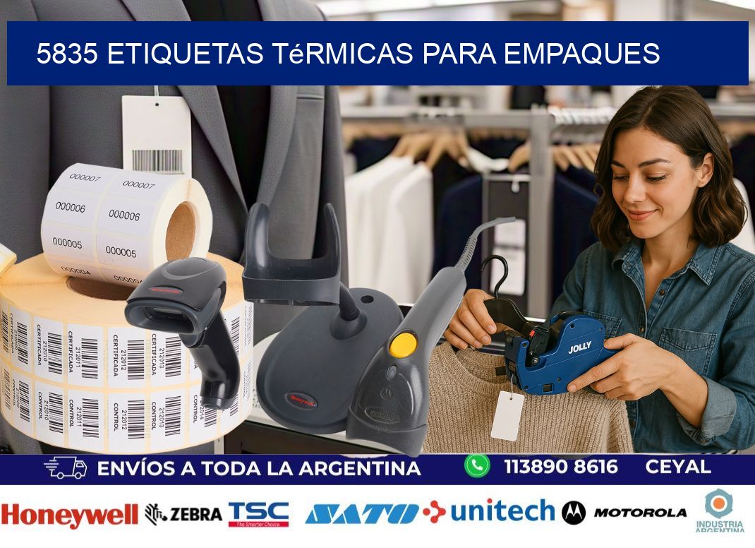 5835 Etiquetas térmicas para empaques