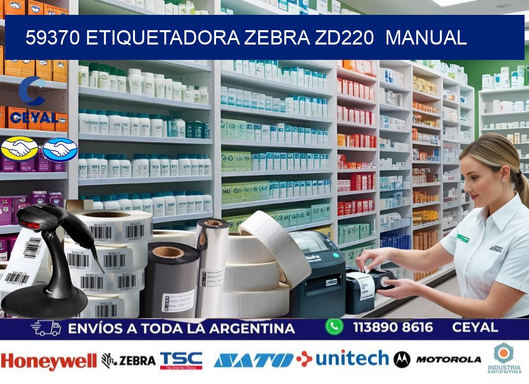 59370 Etiquetadora Zebra ZD220  manual
