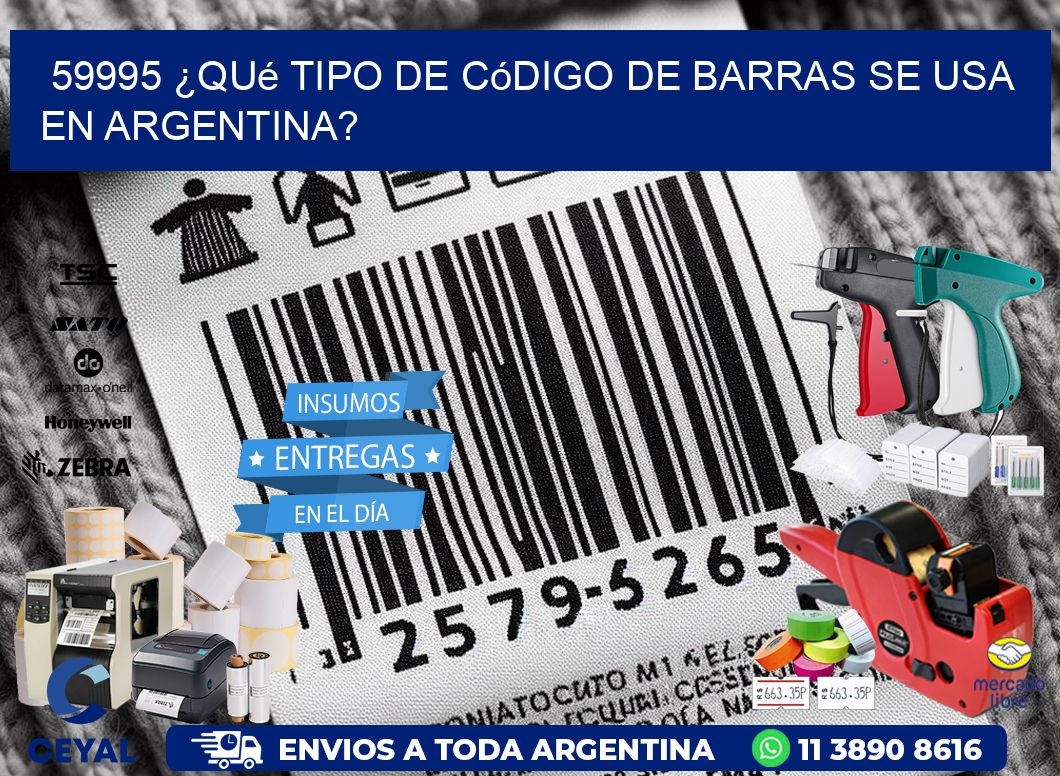 59995 ¿Qué tipo de código de barras se usa en Argentina?