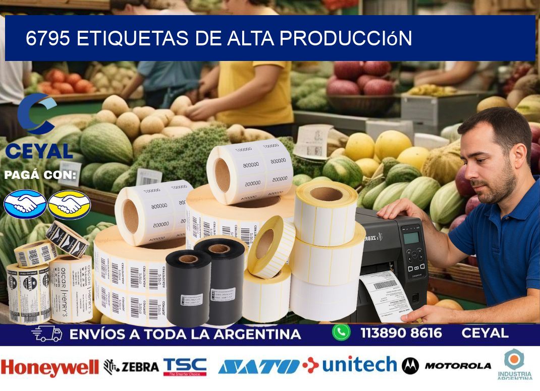 6795 Etiquetas de alta producción