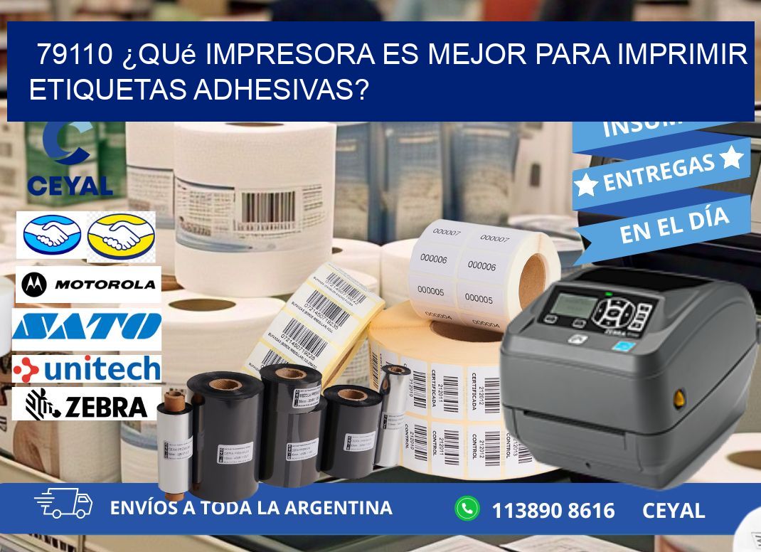 79110 ¿Qué impresora es mejor para imprimir etiquetas adhesivas?
