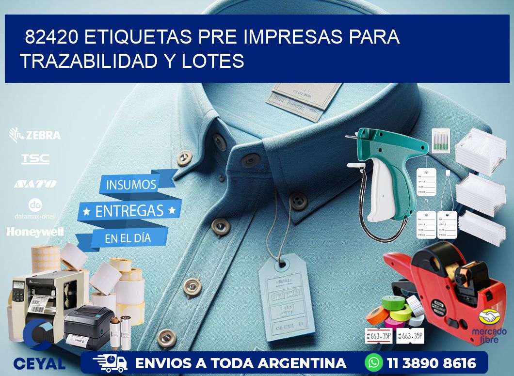 82420 etiquetas pre impresas para trazabilidad y lotes