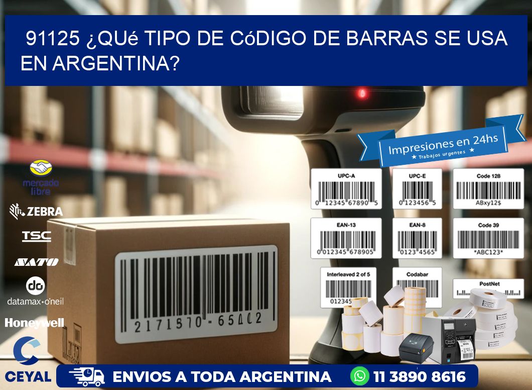 91125 ¿Qué tipo de código de barras se usa en Argentina?
