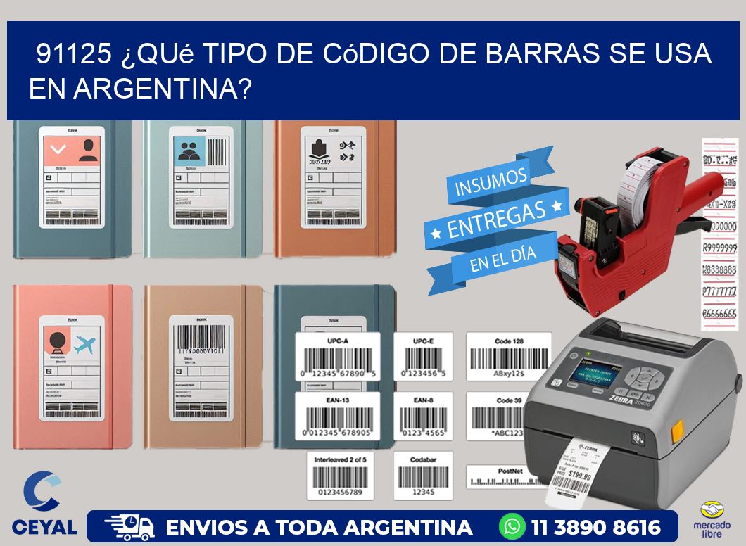 91125 ¿Qué tipo de código de barras se usa en Argentina?
