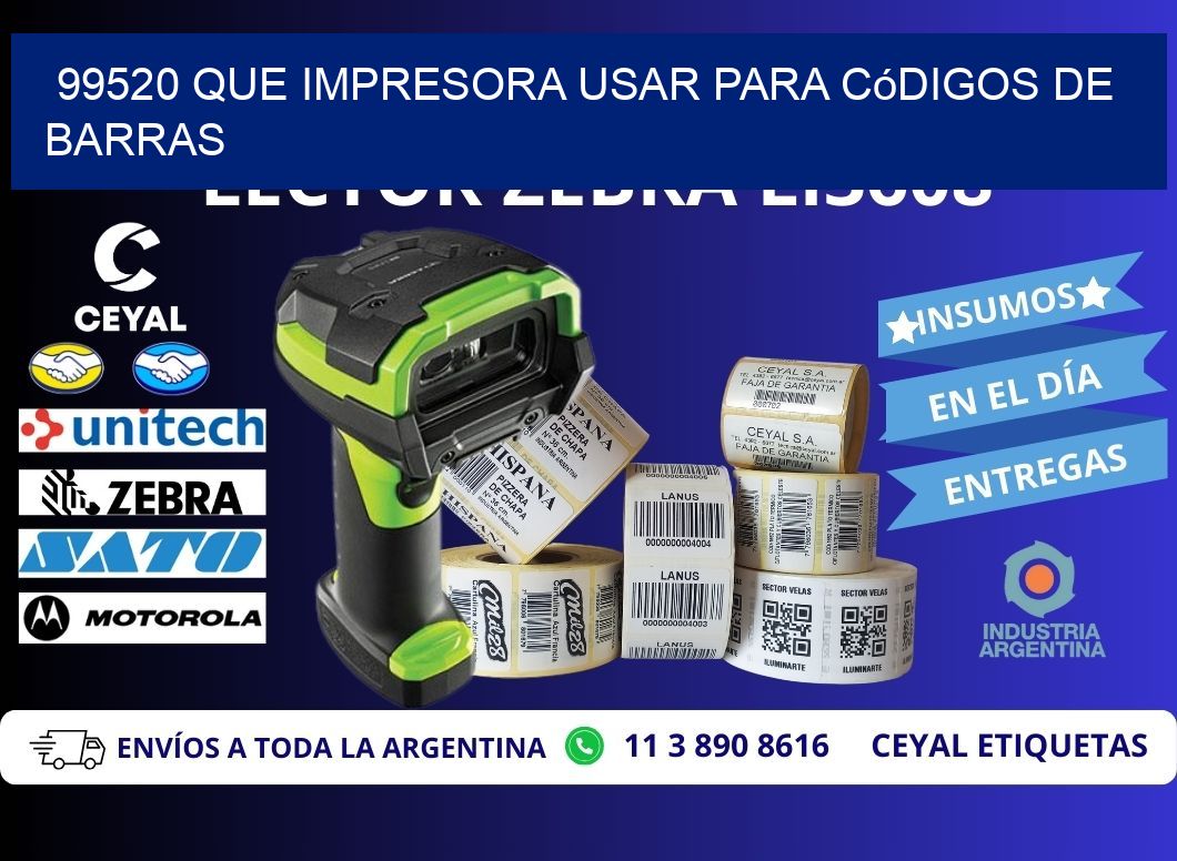 99520 Que impresora usar para códigos de barras
