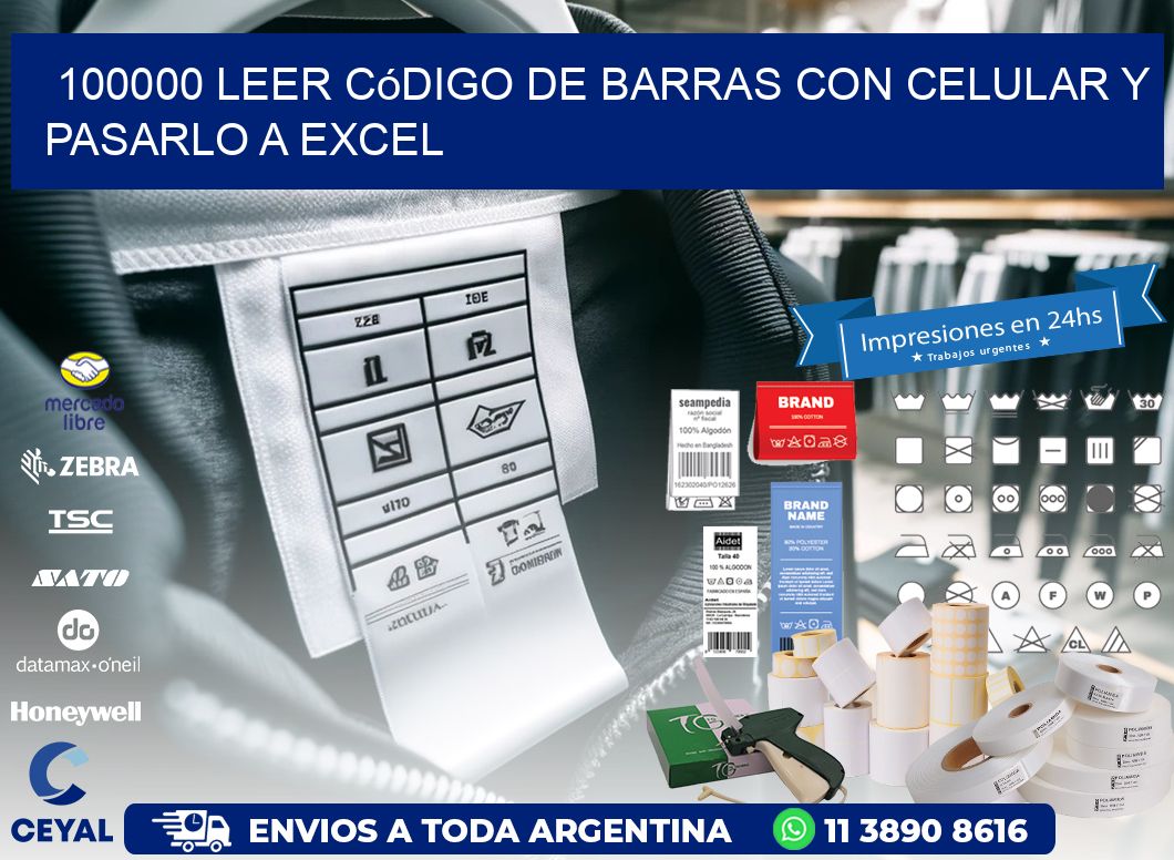 100000 Leer código de barras con celular y pasarlo a Excel