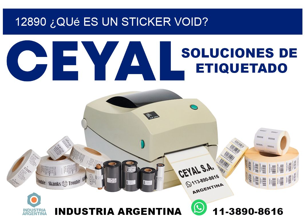 12890 ¿Qué es un sticker void?