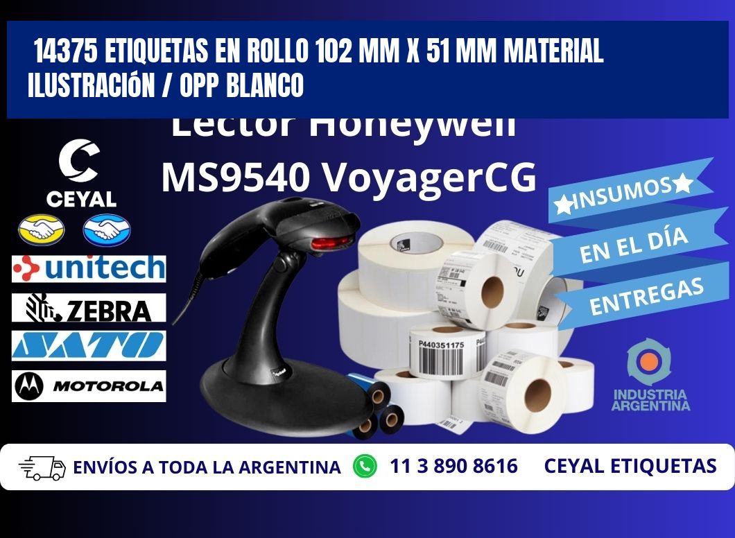 14375 Etiquetas en rollo 102 mm x 51 mm material Ilustración / OPP Blanco