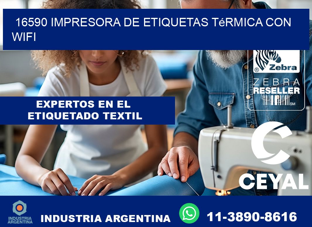 16590 impresora de etiquetas térmica con wifi