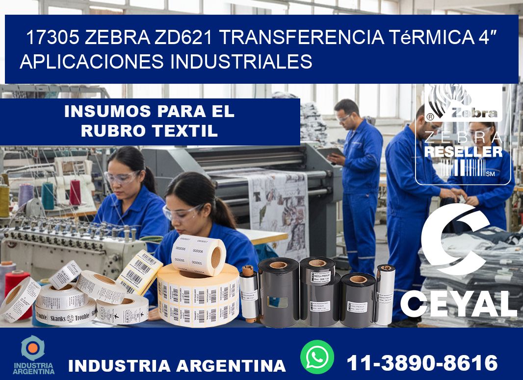 17305 Zebra ZD621 transferencia térmica 4″ aplicaciones industriales