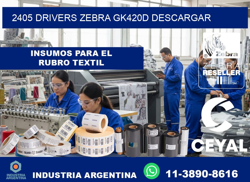 2405 drivers zebra gk420d descargar