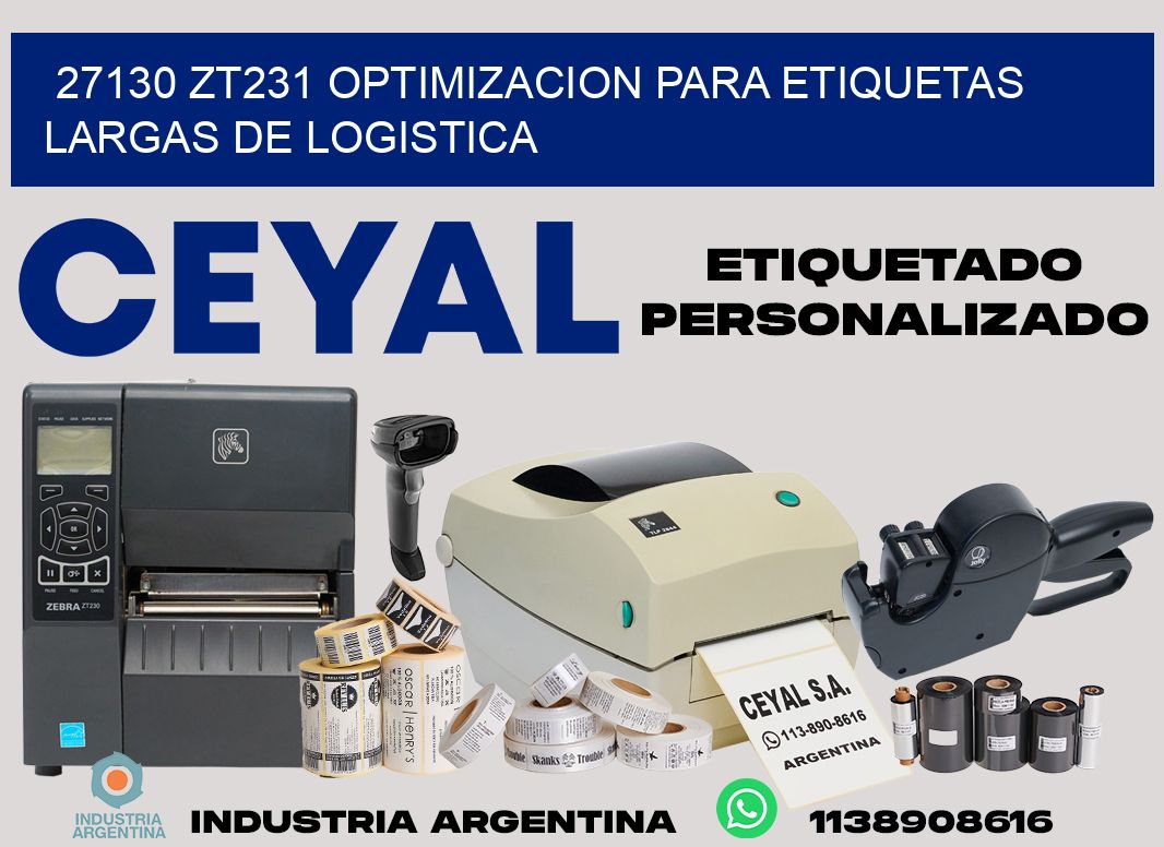 27130 zt231 optimizacion para etiquetas largas de logistica