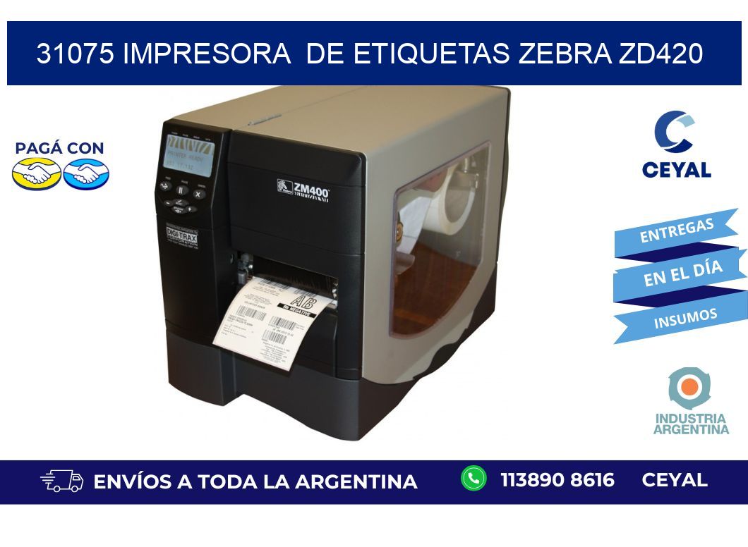 31075 impresora de etiquetas Zebra ZD420