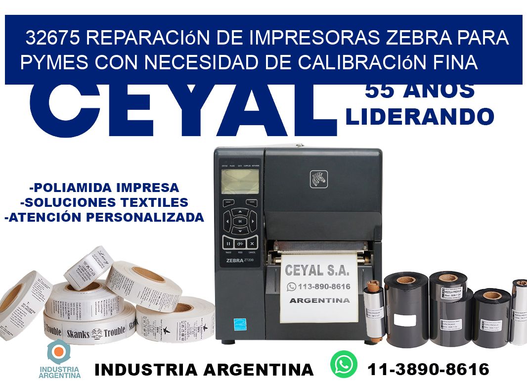 32675 reparación de impresoras zebra para pymes con necesidad de calibración fina