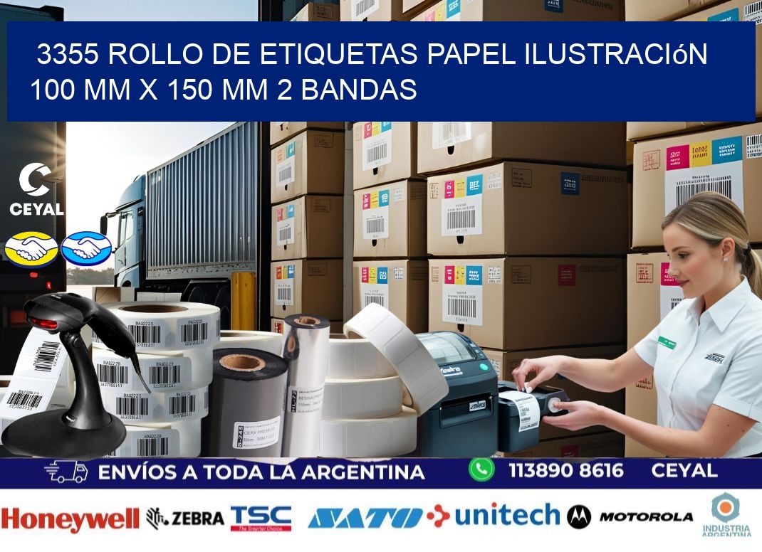 3355 Rollo de Etiquetas Papel Ilustración 100 mm x 150 mm 2 Bandas