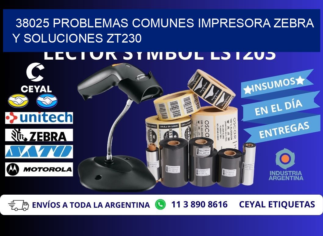 38025 problemas comunes impresora Zebra y soluciones ZT230