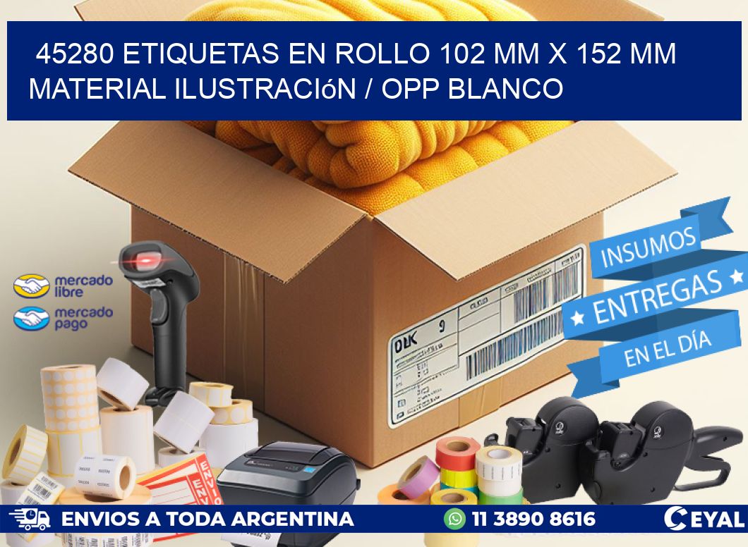 45280 Etiquetas en rollo 102 mm x 152 mm material Ilustración / OPP Blanco