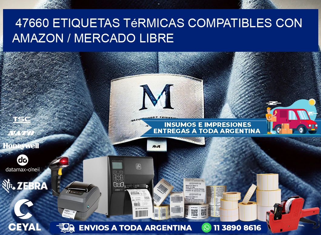 47660 etiquetas térmicas compatibles con Amazon / Mercado Libre