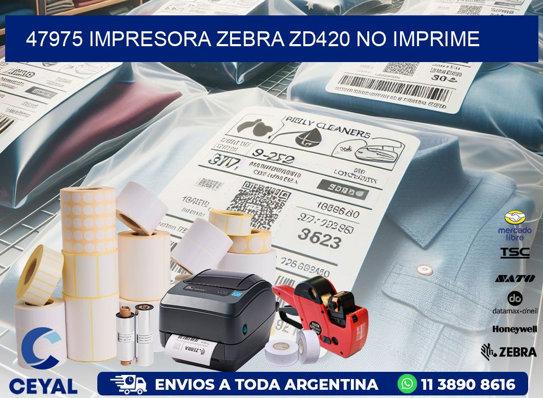 47975 Impresora Zebra ZD420 no imprime