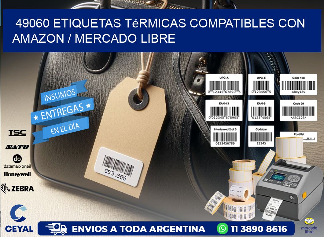 49060 etiquetas térmicas compatibles con Amazon / Mercado Libre