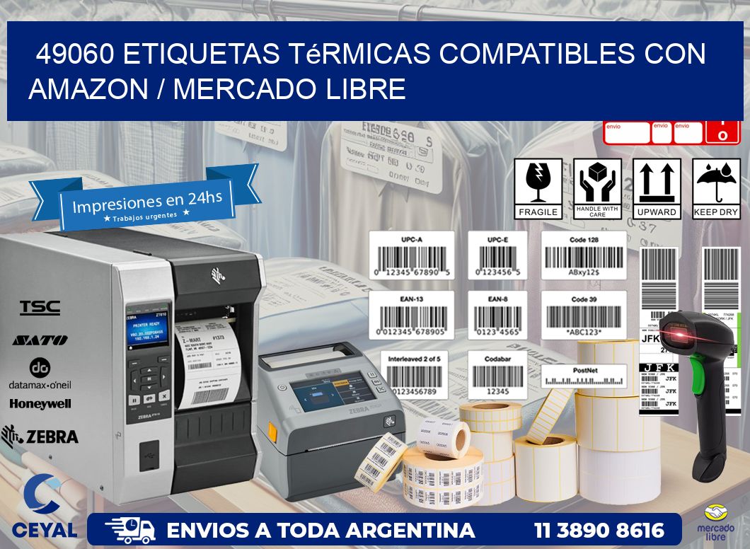 49060 etiquetas térmicas compatibles con Amazon / Mercado Libre