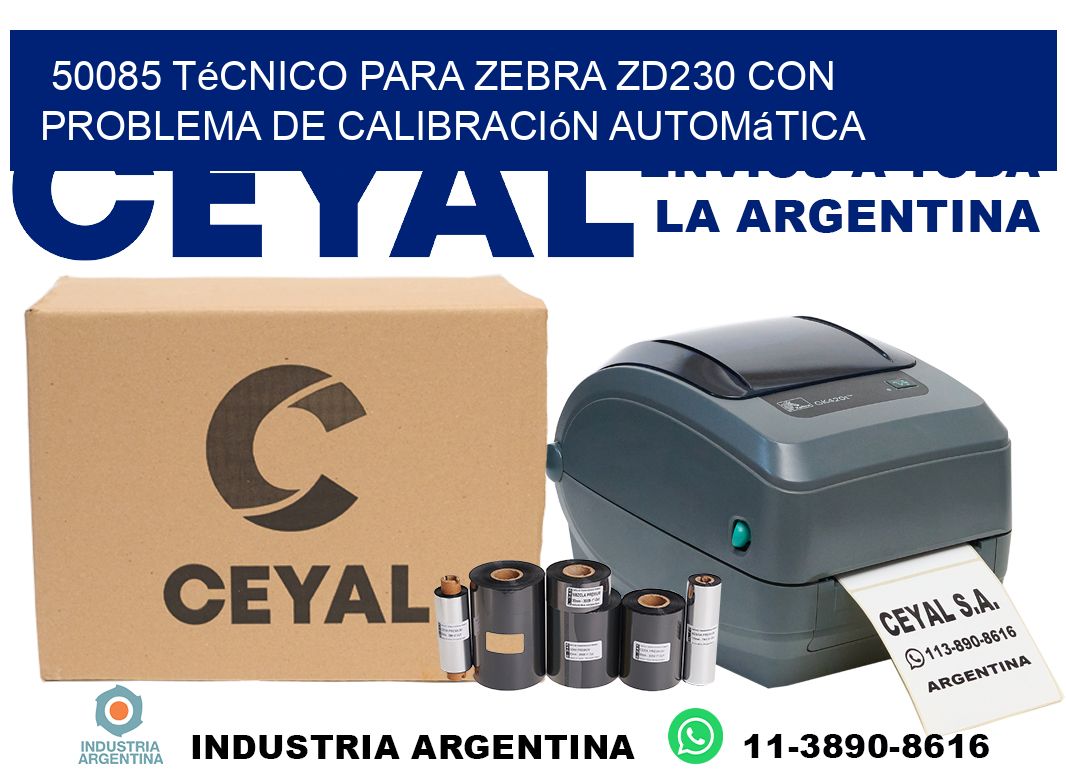 50085 técnico para zebra zd230 con problema de calibración automática