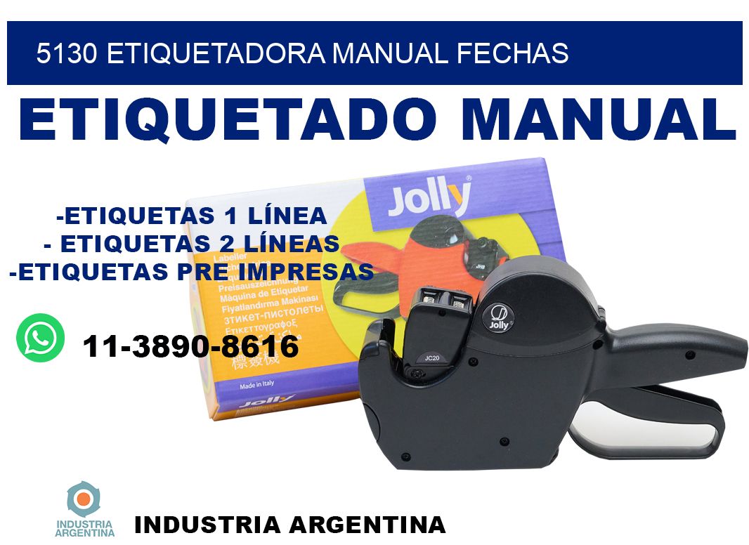 5130 etiquetadora manual fechas