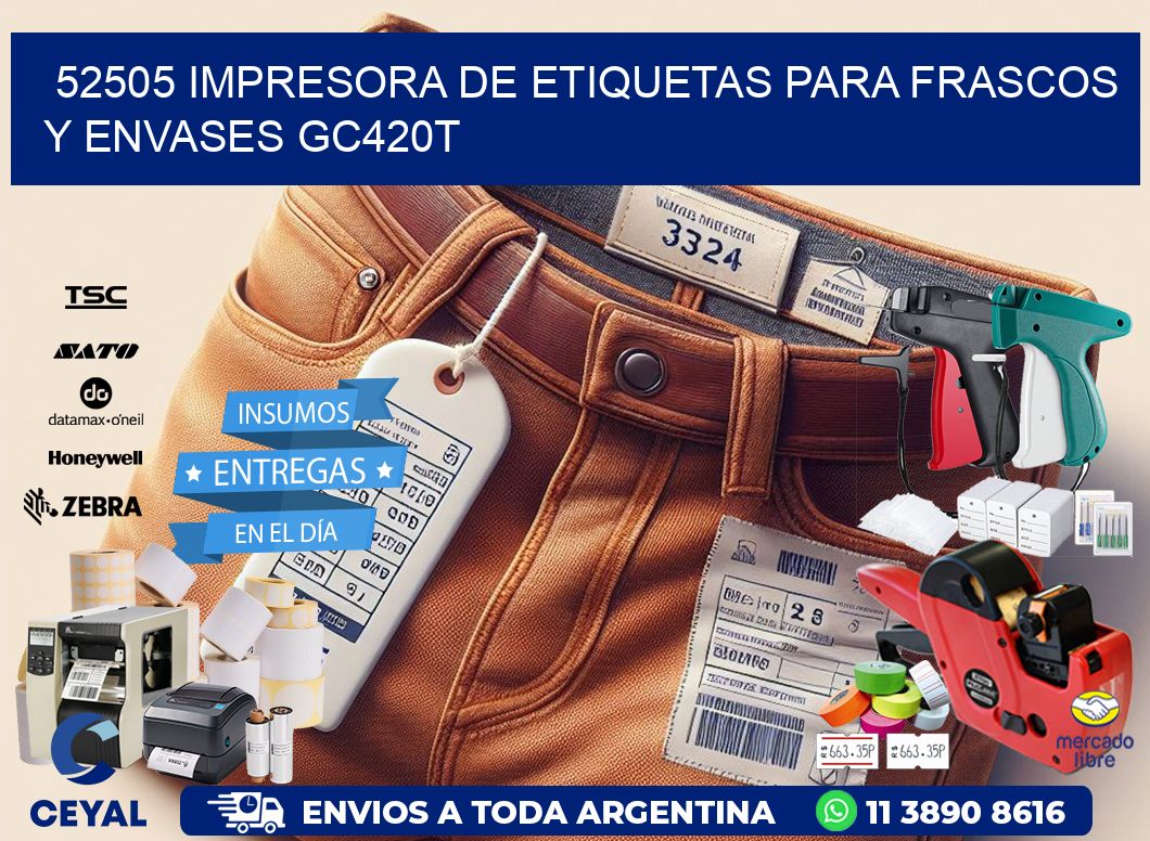 52505 impresora de etiquetas para frascos y envases GC420T