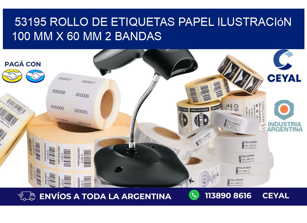 53195 Rollo de Etiquetas Papel Ilustración 100 mm x 60 mm 2 Bandas