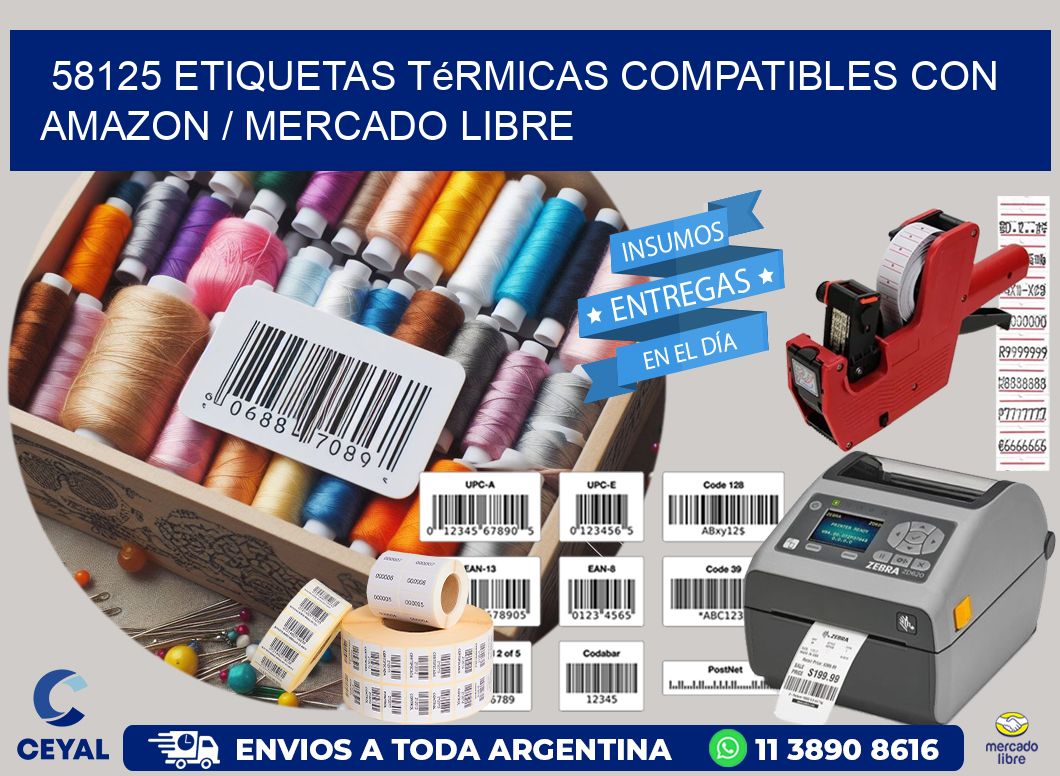 58125 etiquetas térmicas compatibles con Amazon / Mercado Libre