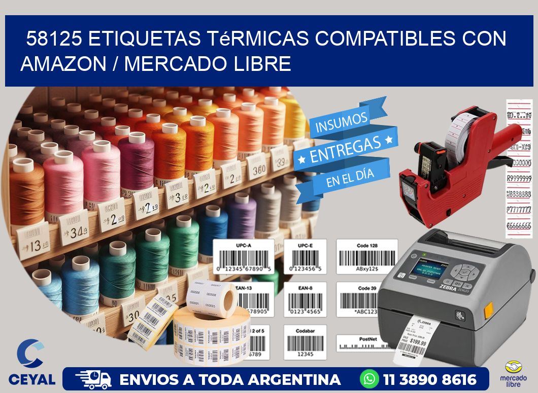 58125 etiquetas térmicas compatibles con Amazon / Mercado Libre