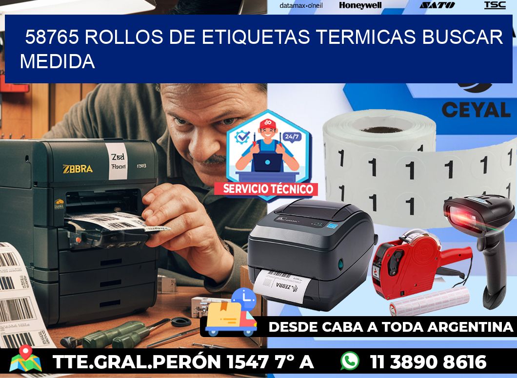 58765 rollos de etiquetas termicas buscar medida