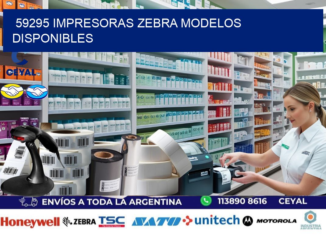 59295 impresoras zebra modelos disponibles