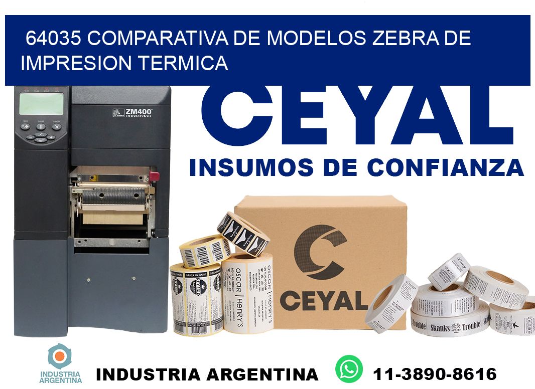 64035 comparativa de modelos zebra de impresion termica